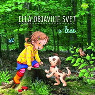 Ella objavuje svet v lese - Kniha