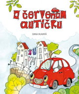 O červenom autíčku - Kniha