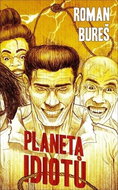Planeta idiotů - Kniha