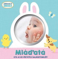 Zrkadlo Mláďatá - Kniha