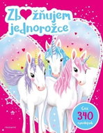 Zbožňujem jednorožce: Cez 340 samolepjek - Kniha
