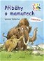 Příběhy o mamutech: S hádankami - Kniha