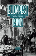 Budapešť 1900: Historický portrét města a jeho kultury - Kniha