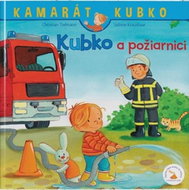 Kubko a požiarnici - Kniha