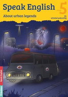 Speak English 5: About urban legends - Kniha