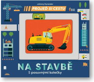 Projeď si cestu Na stavbě - Kniha