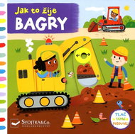 Jak to žije Bagry  - Kniha