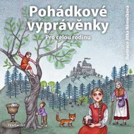 Pohádkové vyprávěnky pro celou rodinu - Kniha