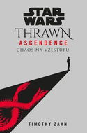 STAR WARS Thrawn Ascendence: Chaos na vzestupu - Kniha