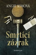 Smrtící zázrak - Kniha