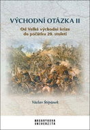 Východní otázka II: Od Velké východní krize do počátku 20. století - Kniha