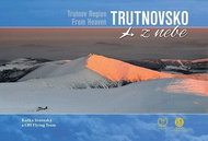 Trutnovsko z nebe - Kniha