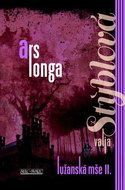 Lužanská mše II. Ars longa - Kniha