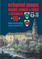 Erbovní mapa hradů, zámků a tvrzí v Čechách 16 - Kniha