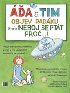 Áďa a Tim objev padáku: aneb neboj se ptát proč...! - Kniha