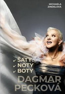 Dagmar Pecková: Šaty noty boty - Kniha