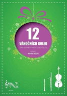 12 Vánočních koled pro klarinet a fagot (violoncello) - Kniha