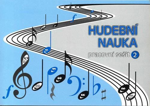 Hudební nauka Pracovní sešit 2 - Kniha - Hlavní obrázek