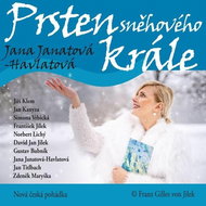 Prsten sněhového krále: Nová česká pohádka - Audiokniha na CD