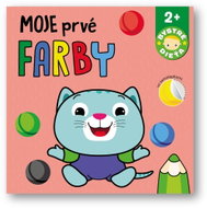 Moje prvé farby Bystré dieťa - Kniha