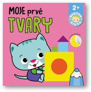 Moje prvé tvary Bystré dieťa - Kniha