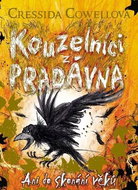 Kouzelníci z pradávna Ani do skonání věků - Kniha
