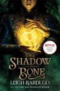 Shadow and Bone: A Netflix Original Series - Kniha