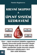 Krevní skupiny a úplný systém uzdravení - Kniha