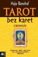Tarot bez karet Crowley - Kniha