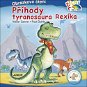 Příhody tyranosaura Rexíka: Obrázkové čtení - Kniha