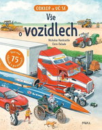 Vše o vozidlech: Odklop a uč se - Kniha