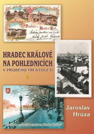 Hradec Králové na pohlednicích: v průběhu tří století II - Kniha