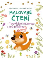 Malované čtení Medvědice Klevetnice a jiné příběhy - Kniha