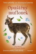 Opuštěný muflonek: Nové příběhy se šťastným koncem - Kniha