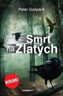 Smrť na Zlatých - Kniha