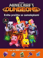 Minecraft Dungeons Kniha prežitia so samolepkami: S viac ako 500 skvelými samolepkami - Kniha