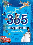 Disney Pixar Nových 365 rozprávok do postieľky  - Kniha