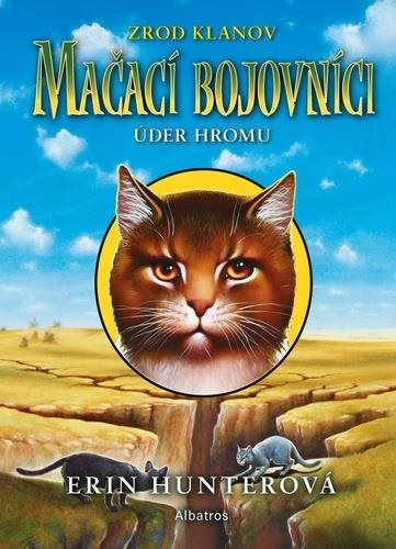 Mačací bojovníci Úder hromu: Zrod klanov - Kniha - Main image