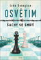 Osvětim Šachy se smrtí - Kniha