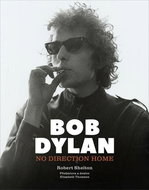 Bob Dylan No Direction Home - Kniha