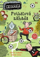 Futbalová záhada: Detektívna kancelária LasseMaja - 16. diel - Kniha