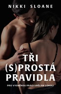 Tři (s)prostá pravidla - Kniha