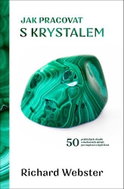Jak pracovat s krystalem  - Kniha