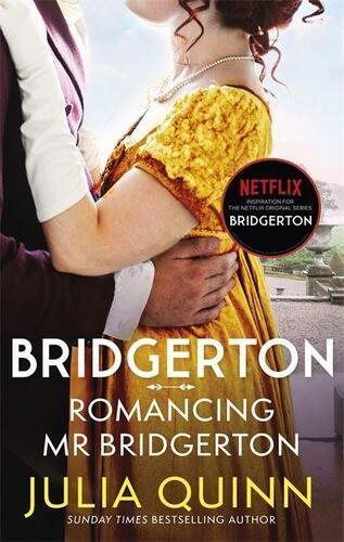 Romancing Mr Bridgerton: Inspiration for the Netflix Original Series Bridgerton: Penelope and Colin' - Kniha - Hlavní obrázek
