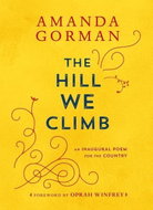 The Hill We Climb. An Inaugural Poem for the Country - Kniha