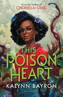This Poison Heart - Kniha