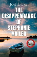 The Disappearance of Stephanie Mailer - Kniha