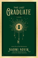 The Last Graduate: A Novel - Kniha