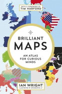 Brilliant Maps: An Atlas for Curious Minds - Kniha