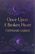 Once Upon a Broken Heart - Kniha